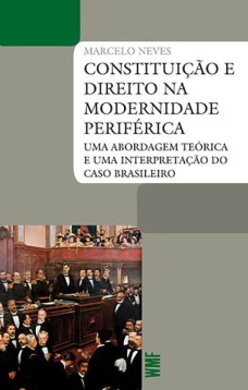 Constituição e direito na modernidade periférica