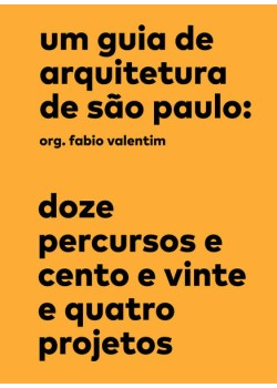 Um guia de arquitetura de São Paulo