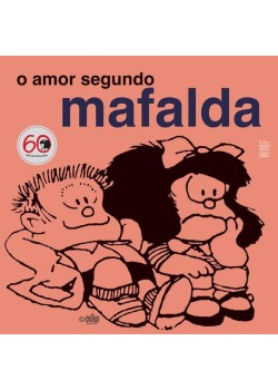 O amor segundo Mafalda