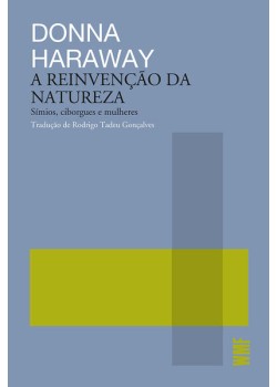 A Reinvenção da natureza