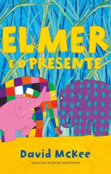 Elmer e o presente