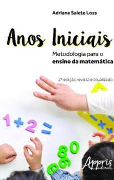 Anos iniciais: metodologia para o ensino da matemática