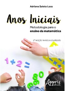 Anos iniciais: metodologia para o ensino da matemática