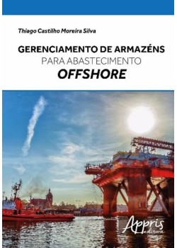 Gerenciamento de armazéns para abastecimento offshore