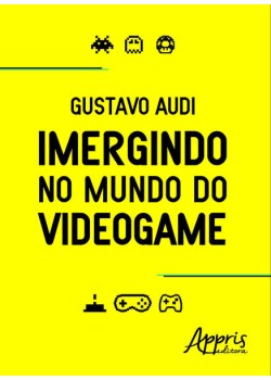 Imergindo no mundo do videogame