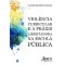 Violência curricular e a práxis libertadora na escola pública