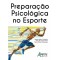 Preparação psicológica no esporte