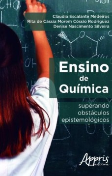 Ensino de química: superando obstáculos epistemológicos