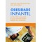 Obesidade infantil: interações familiares e ciclo de vida numa perspectiva sistêmica