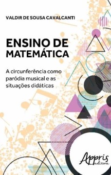 Ensino de matemática: a circunferência como paródia musical e as situações didáticas