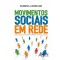 Movimentos sociais em rede: junho de 2013 e a câmara municipal do rio de janeiro