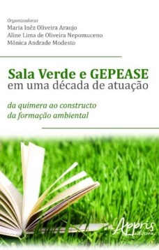 Sala verde e GEPEASE em uma década de atuação