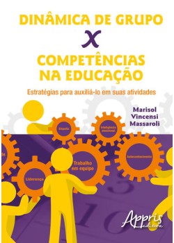 Dinâmica de grupo X competências na educação