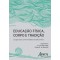 Educação física, corpo e tradição