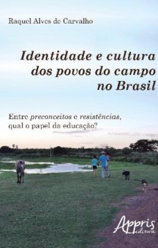 Identidade e cultura dos povos do campo no Brasil