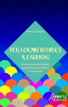 Performatividades reguladas