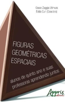 Figuras geométricas espaciais: alunos de quinto ano e suas professoras aprendendo juntos