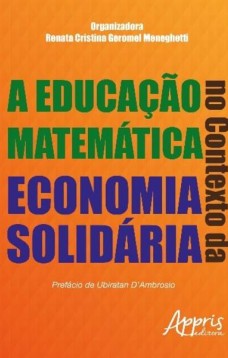 A educação matemática no contexto da economia solidária