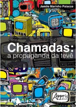 Chamadas: a propaganda da tevê