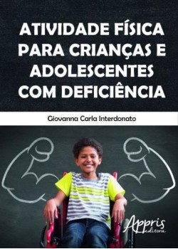 Atividade física para crianças e adolescentes com deficiência