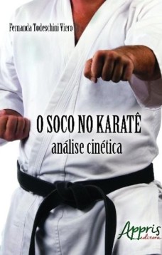 O soco no karatê: análise cinética