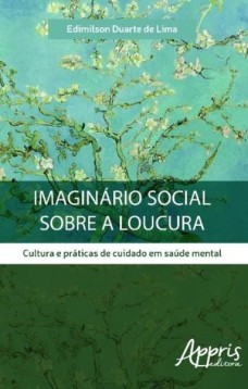 Imaginário social sobre a loucura