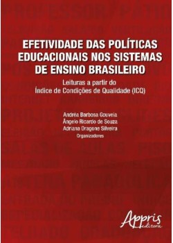 Efetividade das políticas educacionais nos sistemas de ensino brasileiro