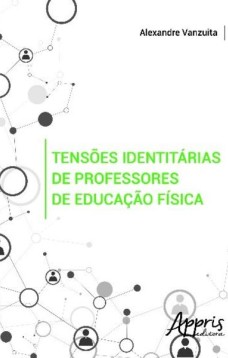 Tensões identitárias de professores de educação física