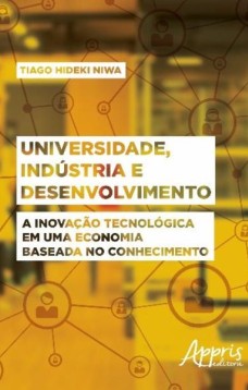 Universidade, indústria e desenvolvimento