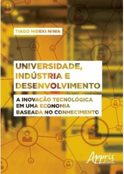 Universidade, indústria e desenvolvimento