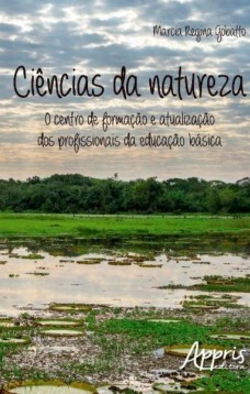 Ciências da natureza: o centro de formação e atualização dos profissionais da educação básica