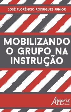 Mobilizando o grupo na instrução