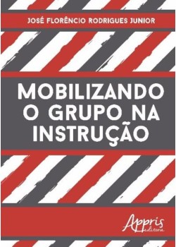 Mobilizando o grupo na instrução