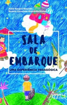 Sala de embarque: uma experiência pedagógica