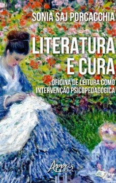 Literatura e cura: oficina de leitura como intervenção psicopedagógica