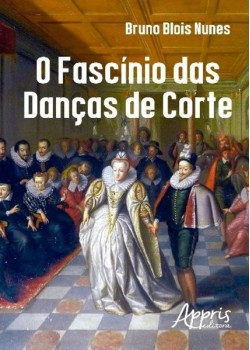 O fascínio das danças de corte