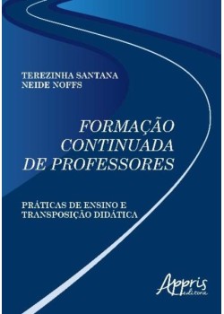 Formação continuada de professores: práticas de ensino e transposição didática