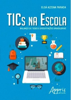 Tics na escola: balanço de teses e dissertações brasileiras