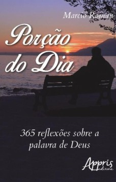 Porção do dia: 365 reflexões sobre a palavra de deus