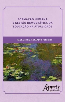 Formação humana e gestão democrática da educação na atualidade