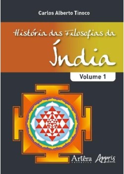 História das filosofias da índia - volume i