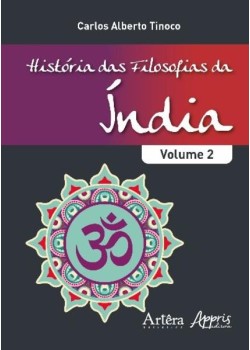 História das filosofias da índia - volume ii