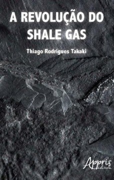 A revolução do shale gas