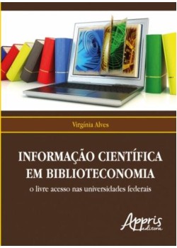 Informação científica em biblioteconomia: o livre acesso nas universidades federais