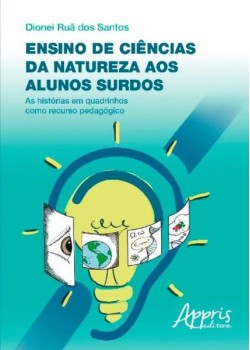 Ensino de ciências da natureza aos alunos surdos