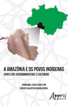 A Amazônia e os povos indígenas