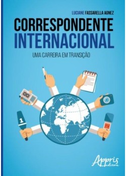 Correspondente internacional: uma carreira em transição