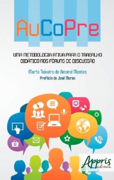 Aucopre: uma metodologia ativa para o trabalho didático nos fóruns de discussão
