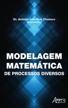 Modelagem matemática de processos diversos