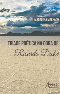 Tríade poética na obra de ricardo dicke